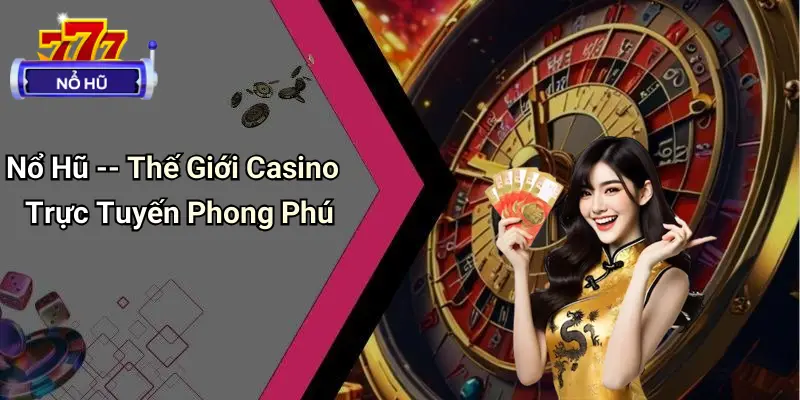Tin Tức Nổ Hũ