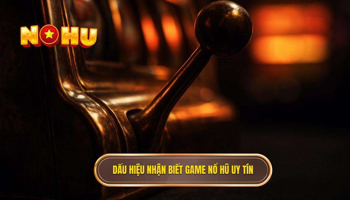 Nổ hũ có thật không? Cách nhận biết game uy tín | thunkinindia 2 Các dấu hiệu chuyên gia để nhận biết game nổ hũ uy tín