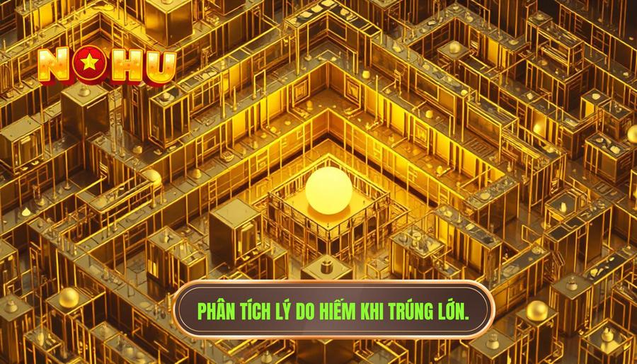 Trúng lớn có thường xuyên? Phân tích chuyên sâu từ thương hiệu NỔ HŨ 3 Phân tích đa chiều: Tại sao cảm giác trúng lớn lại hiếm hoi?